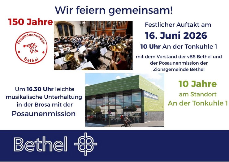 Textalternativen für visuell eingeschränkte Personen: 

"Einladung zur Feier des 150-jährigen Bestehens der Posaunenmission Bethel am 16. Juni 2026 um 10 Uhr an der Tonkuhle 1. Musikalische Unterhaltung um 16:30 Uhr. Veranstaltung in Bethel."